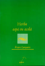 Herba aqui ou acola, de Cunqueiro, Alvaro | portada del libro