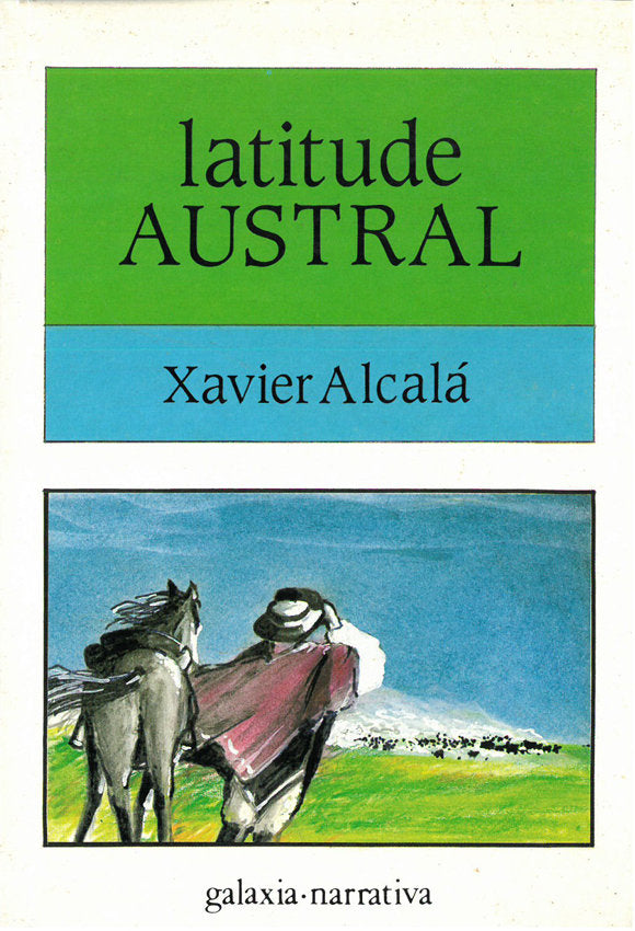 Latitude austral, de Lcala, Xavier | portada del libro