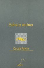 Fabrica intima, de Navaza, Gonzalo | portada del libro