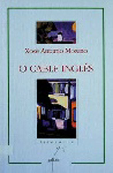 Cable ingles, o (nl), de Moreno Fernamdez, Xose Antonio | portada del libro