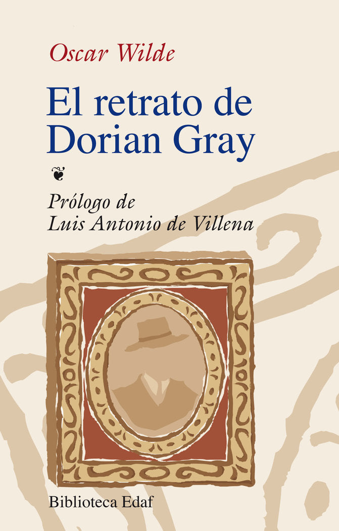 El retrato de Dorian Gray, de Wilde, Oscar | portada del libro