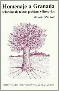 Homenaje a Granada selección de textos poéticos y literarios, de Villa-Real | portada del libro