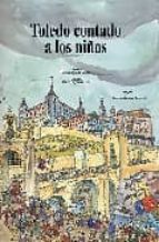 Toledo Contado a los niños, de María Aguado Molina | portada del libro