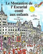 Le Monastère de L'Escurial conté aux enfants, de María Aguado Molina | portada del libro