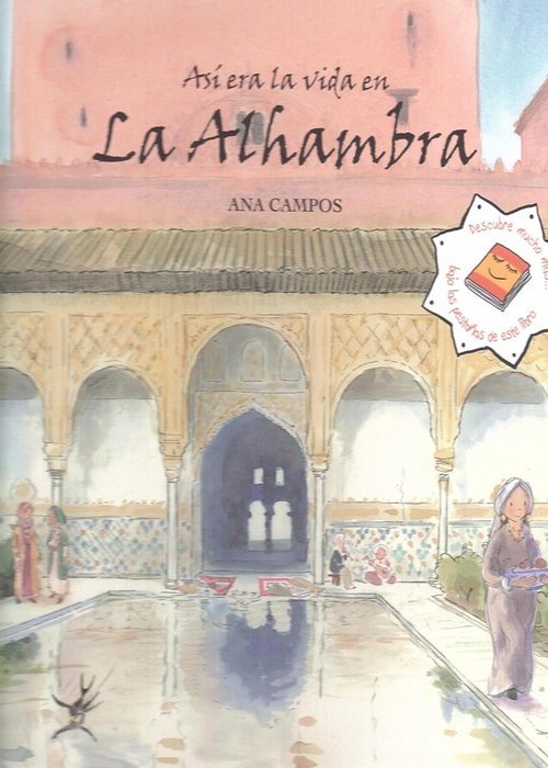 Así era la vida en la Alhambra, de Campos, Ana | portada del libro