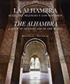 La Alhambra. Suite del silencio y los sentidos, de Rafael Guillén | portada del libro