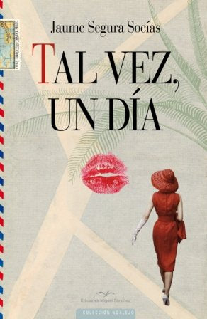 Tal vez, un día, de Segura Socías, Jaume | portada del libro