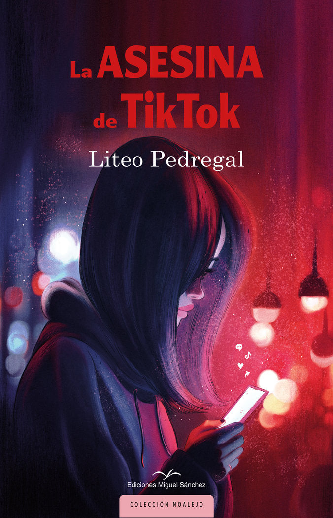 LA ASESINA DE TIKTOK, de PEDREGAL, LITEO | portada del libro