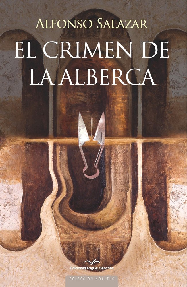 El crimen de la alberca, de SALAZAR, ALFONSO | portada del libro