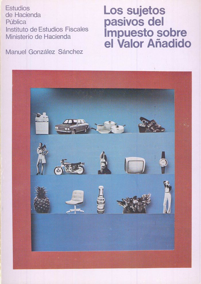 Los sujetos pasivos del Impuesto sobre el Valor Añadido, de González Sánchez, Manuel | portada del libro