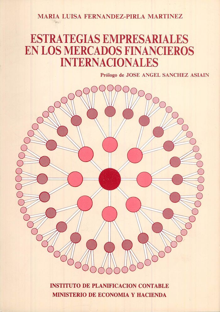 Estrategias empresariales en los mercados financieros internacionales, de Fernández-Pirla Martínez, María Luisa | portada del