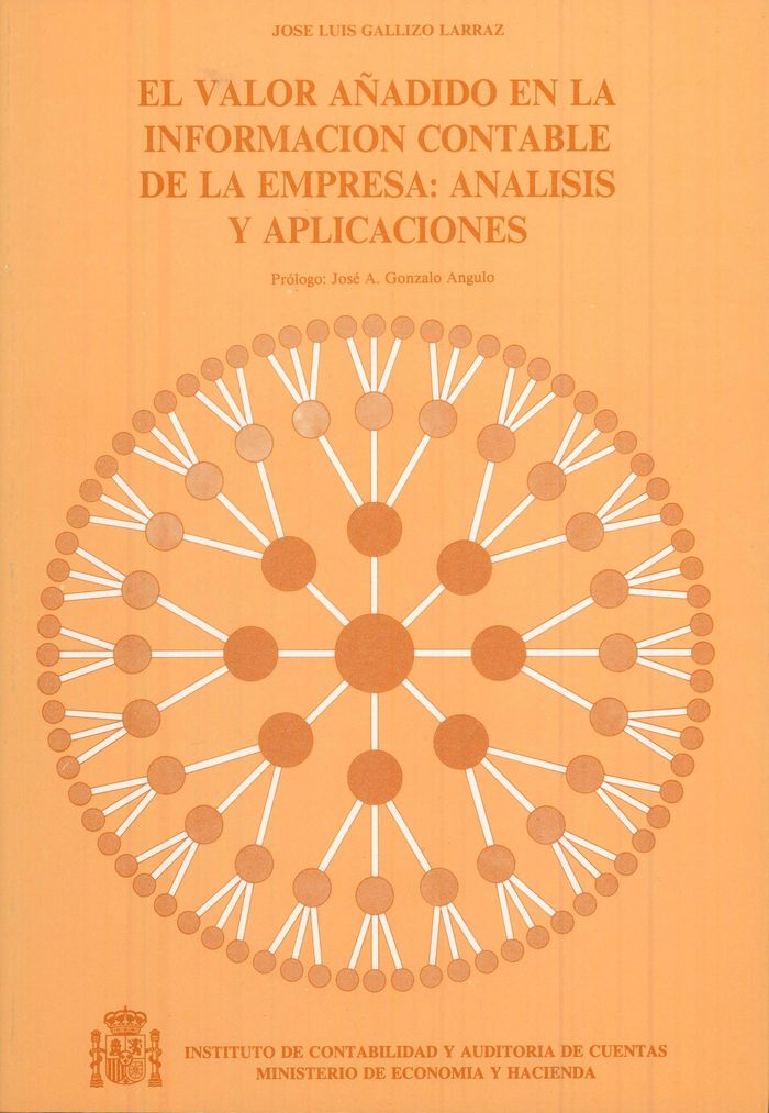 El valor añadido en la información contable de la empresa:análisis y aplicaciones, de Gallizo Larraz, José Luis | portada del
