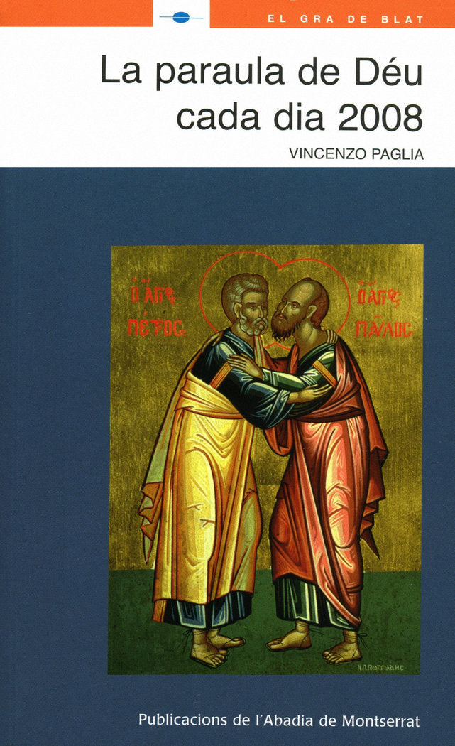 PARAULA DE DEU CADA DIA 2008, LA, de PAGLIA, VINCENZO | portada del libro