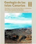 GEOLOGIA DE LAS ISLAS CANARIAS II, de JUAN CARLOS CARRACEDO | portada del libro