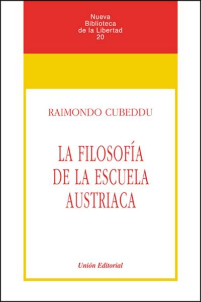 La filosofía de la escuela austriaca, de Cubeddu | portada del libro