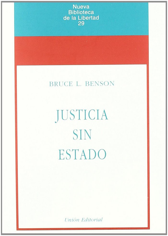 Justicia sin estado, de Benson | portada del libro