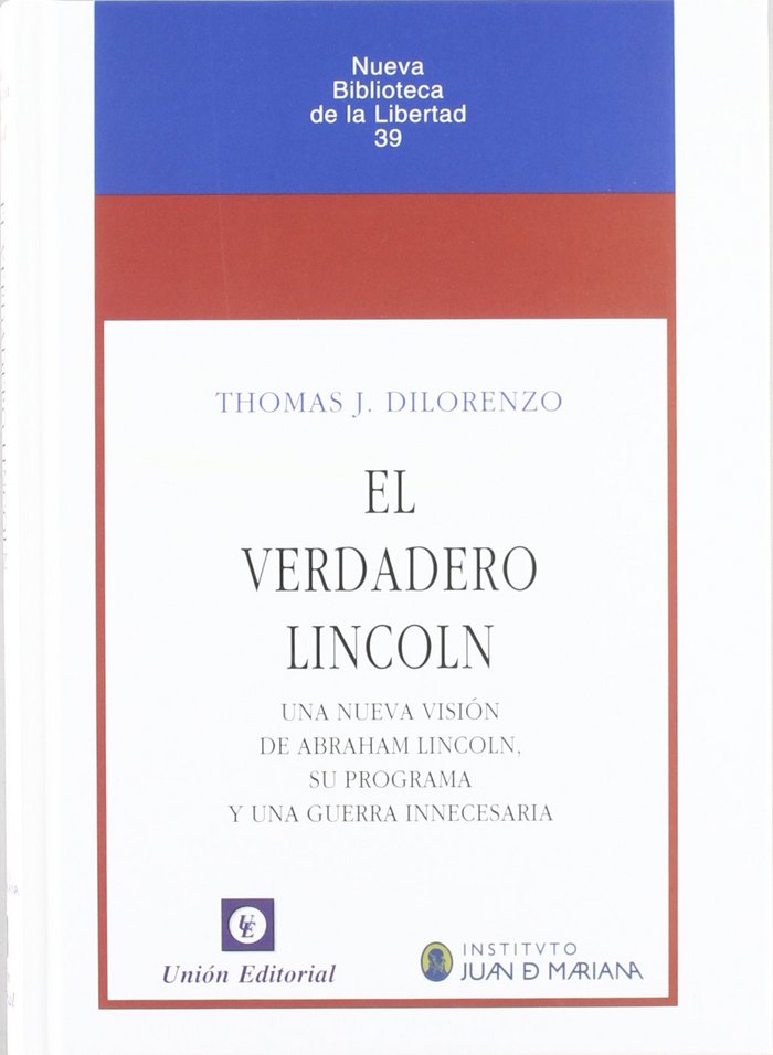 EL VERDADERO LINCOLN, de DiLorenzo | portada del libro