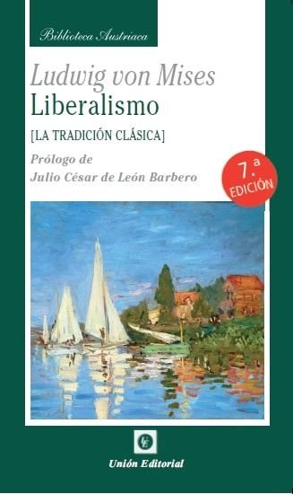 Liberalismo, de Mises, Ludwig von | portada del libro