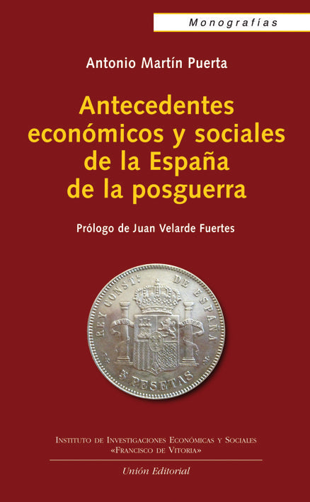 Antecedentes económicos y sociales de la España de la posguerra, de Martín Puerta, Antonio | portada del libro