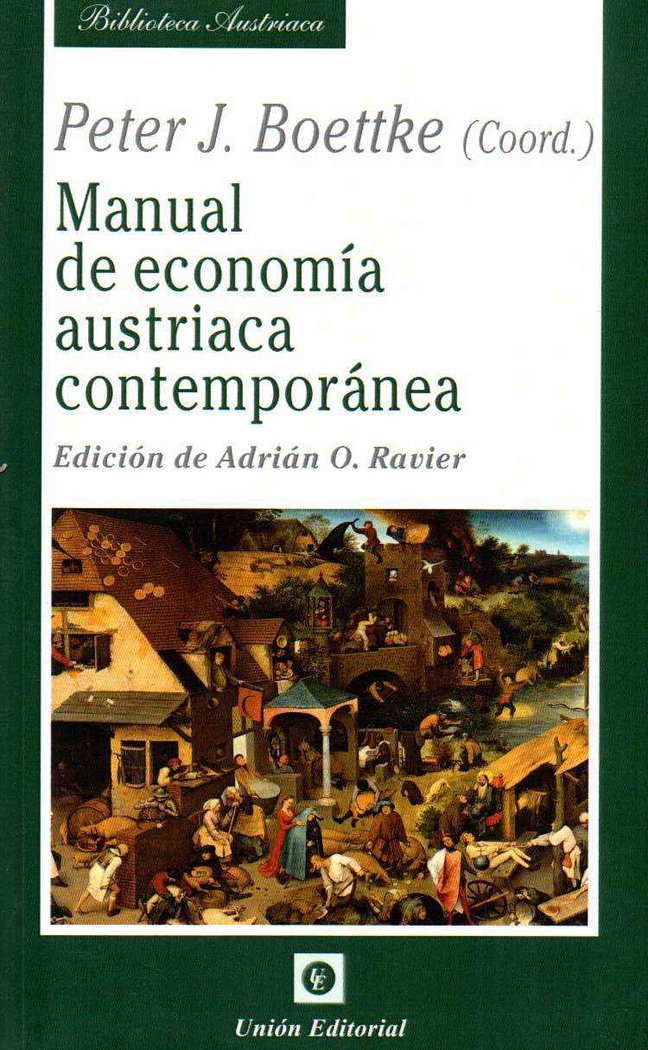 MANUAL DE ECONOMIA AUSTRIACA CONTEMPORANEA, de RAVIER, ADRIAN O. | portada del libro