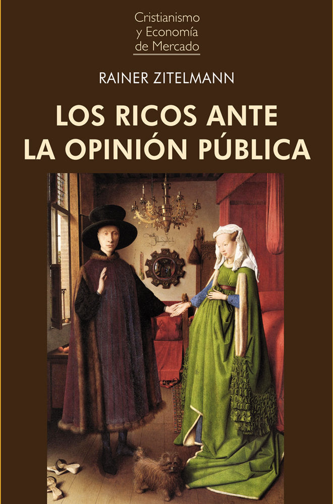 RICOS ANTE LA OPINIÓN PÚBLICA, de ZITELMANN | portada del libro