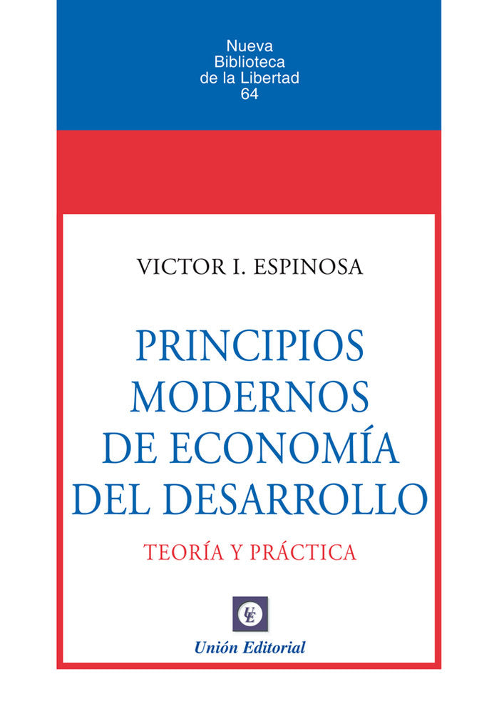 PRINCIPIOS MODERNOS DE ECONOMIA DEL DESARROLLO, de ESPINOSA, VICTOR I. | portada del libro