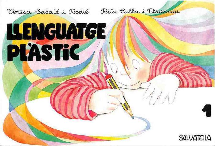 Llenguatge plàstic 1, de SABATE RODIE | portada del libro