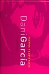 DANI GARCIA, TECNICA Y CONSTRASTES, de GARCIA REINALDO | portada del libro