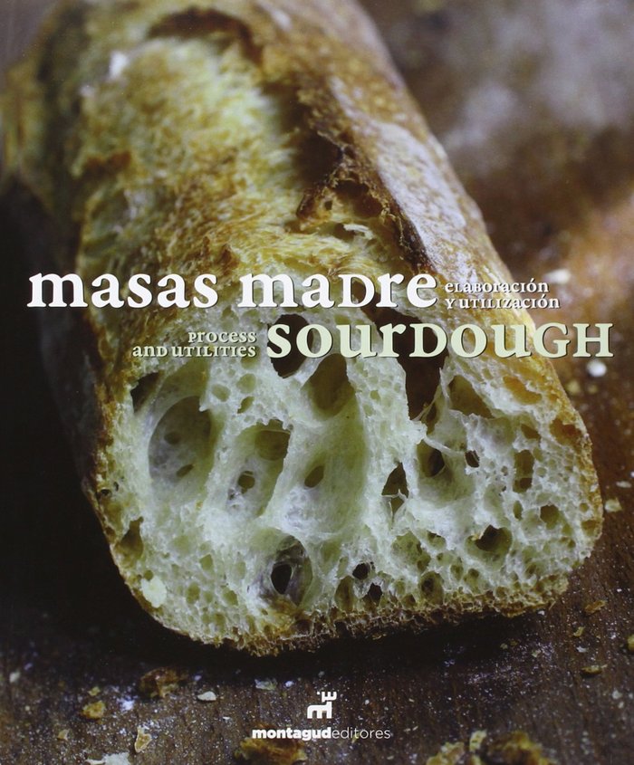 MASAS MADRE - SOURDOUGH, de Antoja Giralt | portada del libro