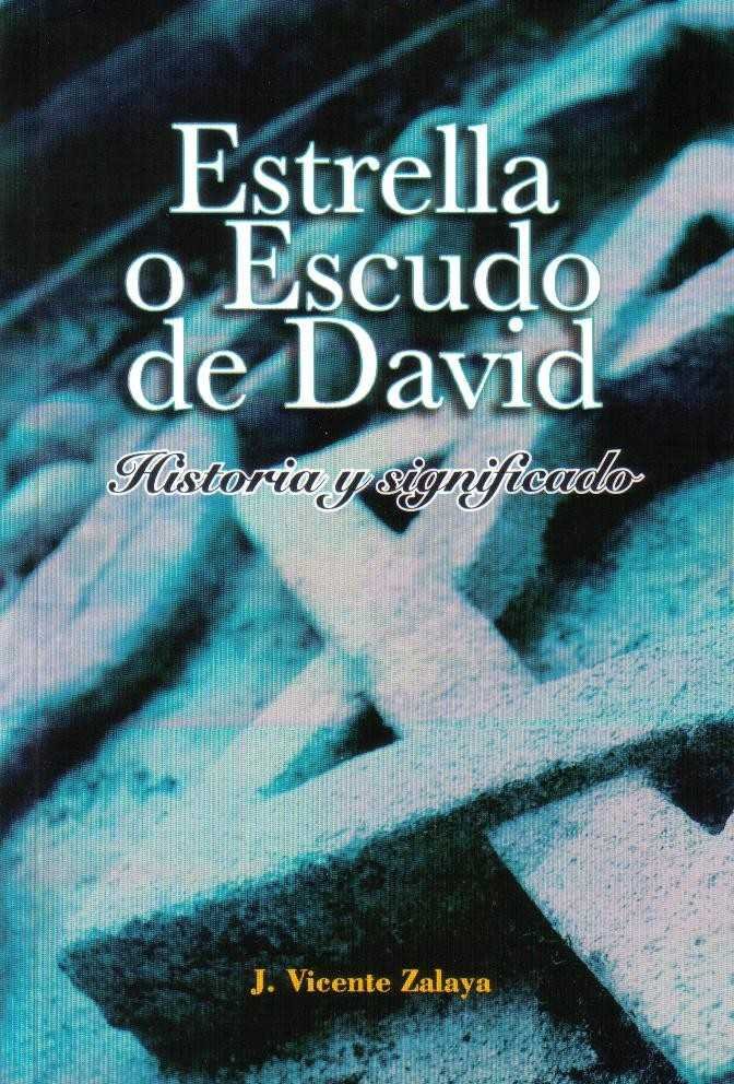 Estrella o escudo de David, de ZALAYA GIMENEZ | portada del libro