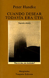 Cuando desear todav¡a era útil, de HANDKE | portada del libro