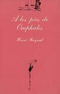 A los pies de Omphalos, de Raynal | portada del libro