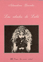Las edades de Lulú, de Grandes, Almudena | portada del libro