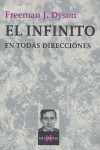 El infinito en todas direcciones, de Dyson | portada del libro