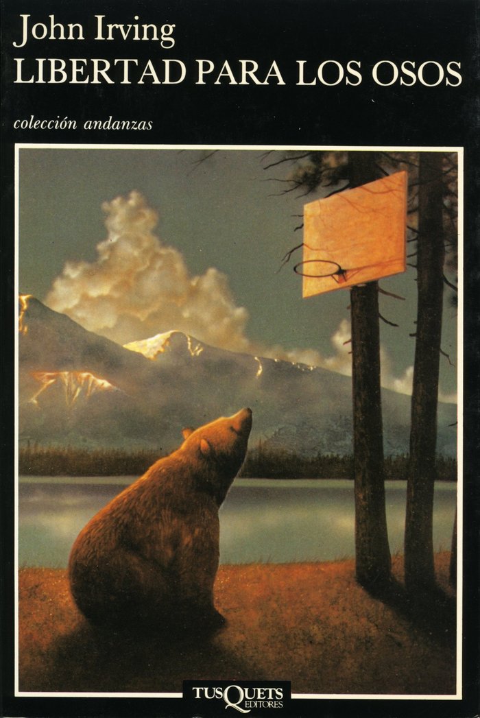 Libertad para los osos, de Irving, John | portada del libro