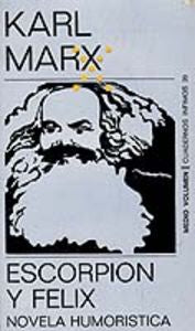 Escorpión y Félix, de Marx | portada del libro