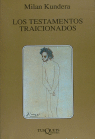Los testamentos traicionados, de Kundera | portada del libro