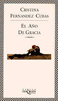 El año de Gracia, de Fernández Cubas, Cristina | portada del libro