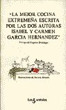 MEJOR COCINA EXTREMEÑA, LA, de ISABEL GARCÍA HERNÁNDEZ | portada del libro