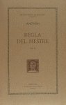 Regla del mestre, vol. II i últim, de Anònim | portada del libro