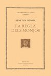 La regla dels monjos, de Benet de Núrsia | portada del libro