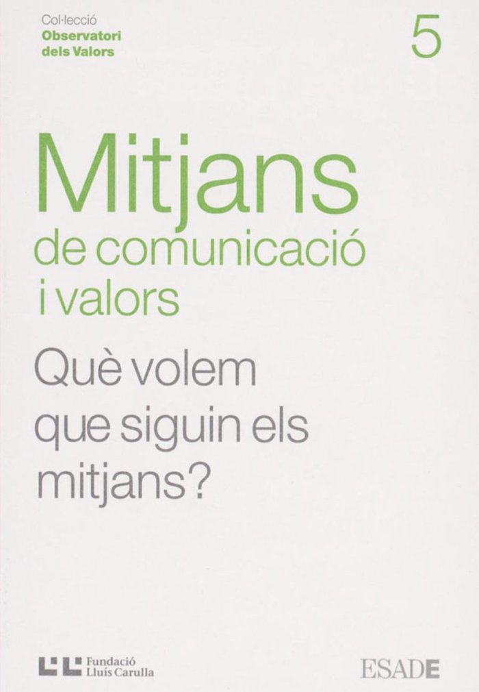 MITJANS DE COMUNICACIO I VALORS, de SAEZ MATEU, FERRAN | portada del libro