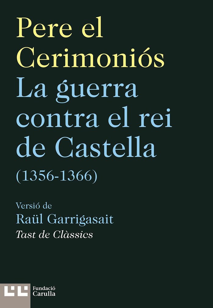 La guerra contra el rei de castella, de Pere el cerimoniós | portada del libro
