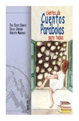 Cientos de Cuentos y Parábolas para todos, de Cerro Chaves, Francisco | portada del libro