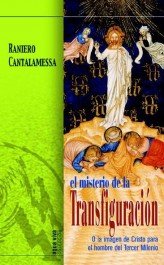 El Misterio de la Transfiguración, de Cantalamessa, Raniero | portada del libro