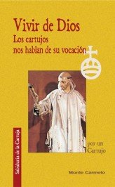 Vivir de Dios, de Por un Cartujo | portada del libro