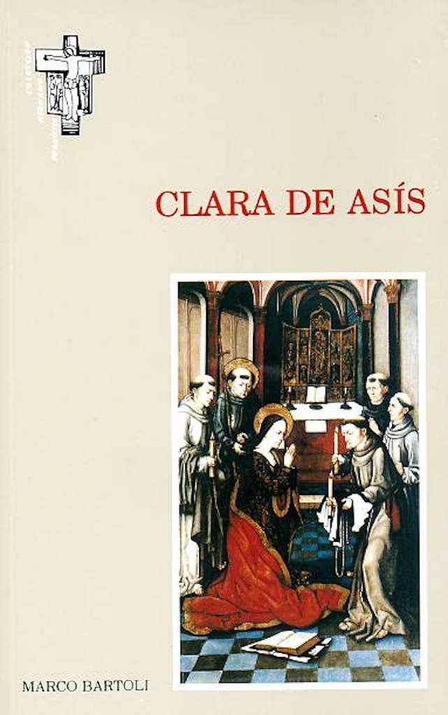 CLARA DE ASIS, de BARTOLI, MARCO | portada del libro