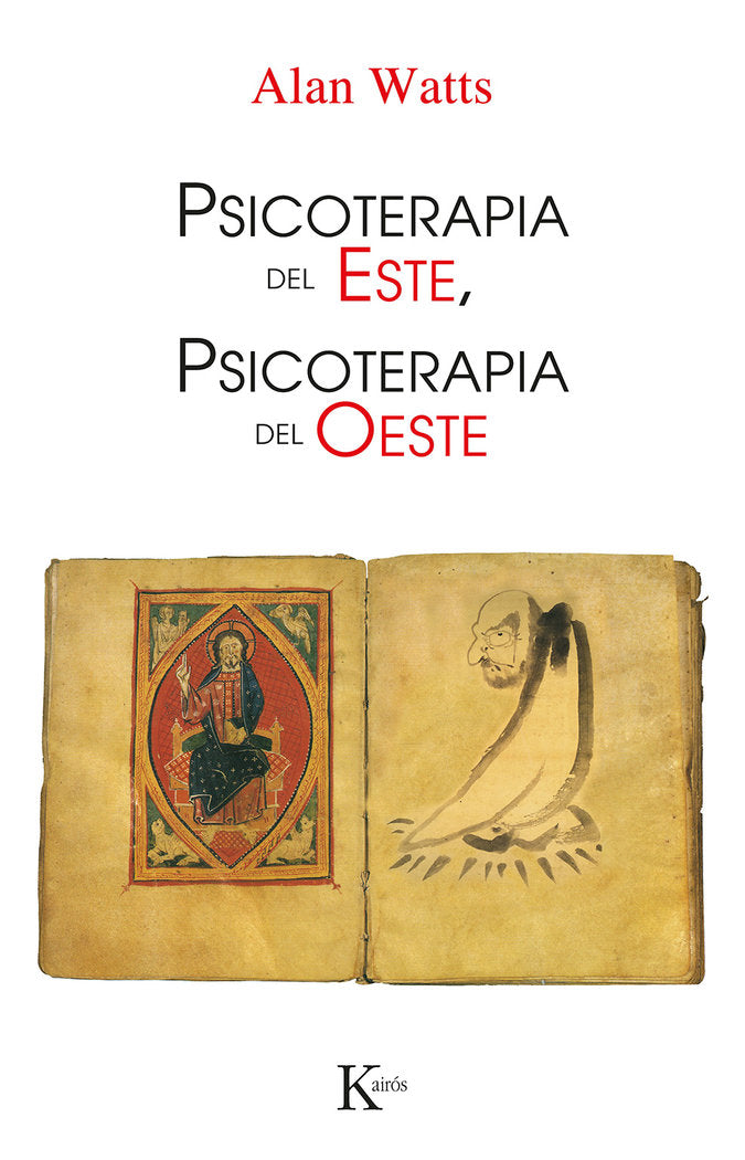 Psicoterapia del Este, psicoterapia del Oeste, de Watts, Alan | portada del libro