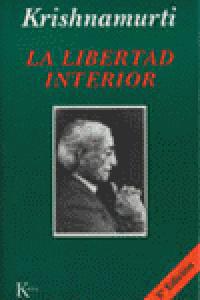 La libertad interior, de Krishnamurti, Jiddu | portada del libro