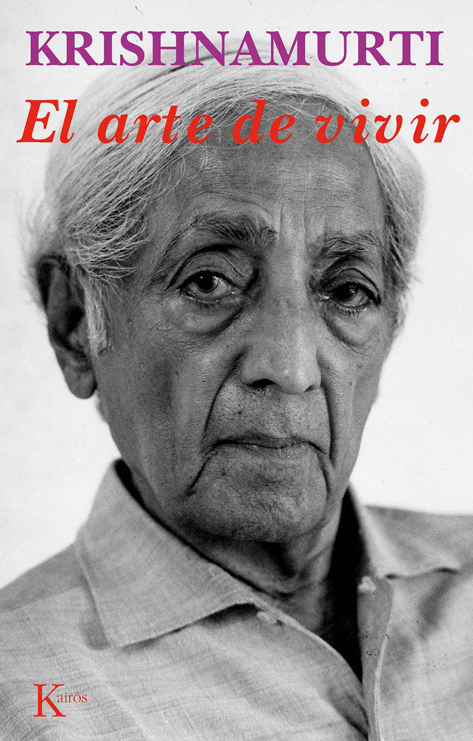 El arte de vivir, de Krishnamurti, Jiddu | portada del libro